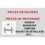 PIECES DETACHEES / DE RECHANGE